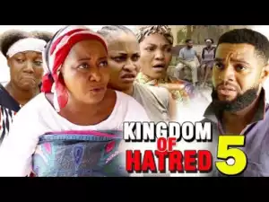 Kingdom Of Hatred Season 5 - (Family Drama) 2019